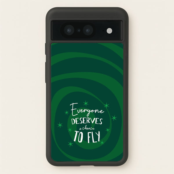 Everyone Deserves A Chance To Fly  - Wicked Phone Case for Google Pixel 8