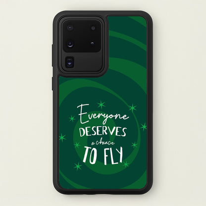 Everyone Deserves A Chance To Fly  - Wicked Phone Case for Galaxy S20 Ultra