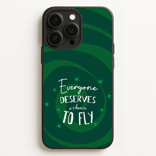 Everyone Deserves A Chance To Fly  - Wicked Phone Case for iPhone 12 Pro Max