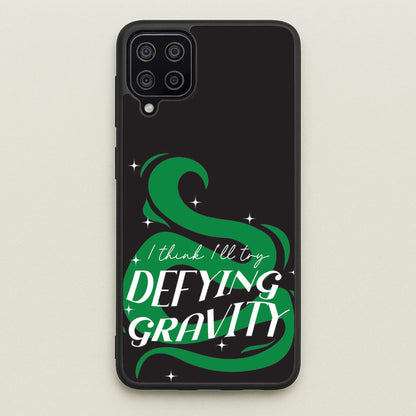 I Think I'll Try Defying Gravity  - Wicked Phone Case for Galaxy A12