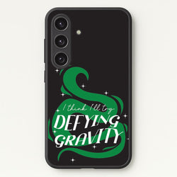 I Think I'll Try Defying Gravity  - Wicked Phone Case for Galaxy S24 Plus