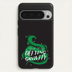 I Think I'll Try Defying Gravity  - Wicked Phone Case for Google Pixel 9 Pro XL