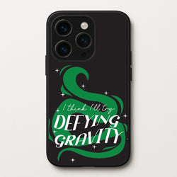 I Think I'll Try Defying Gravity  - Wicked Phone Case for iPhone 15 Pro
