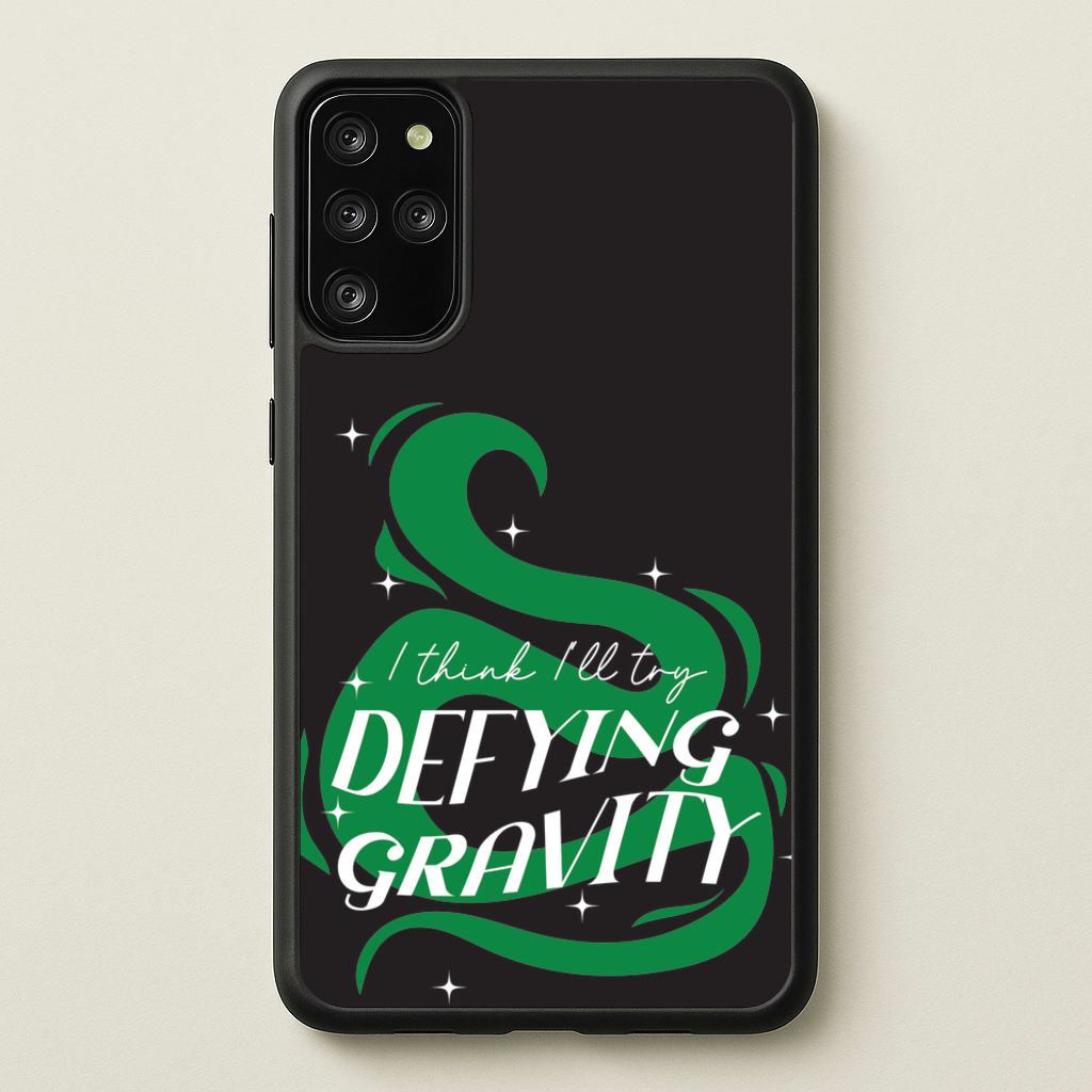 I Think I'll Try Defying Gravity  - Wicked Phone Case for Galaxy S20 Plus