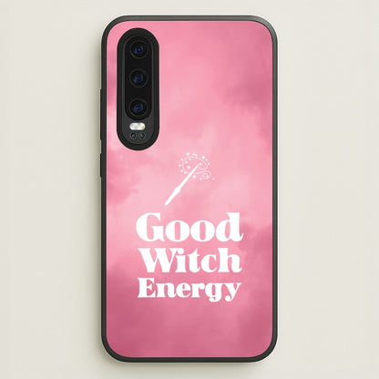 Good Witch Energy  - Wicked Phone Case for Huawei P30