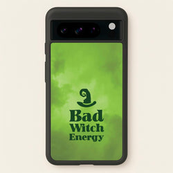 Bad Witch Energy  - Wicked Phone Case for Google Pixel 8 Pro