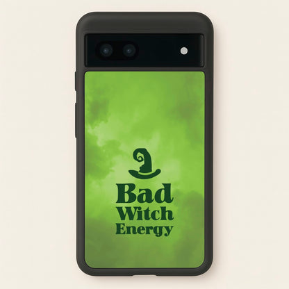 Bad Witch Energy  - Wicked Phone Case for Google Pixel 6a