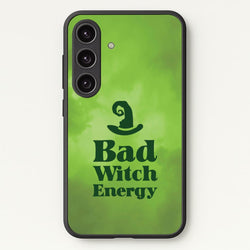 Bad Witch Energy  - Wicked Phone Case for Galaxy S25 Plus