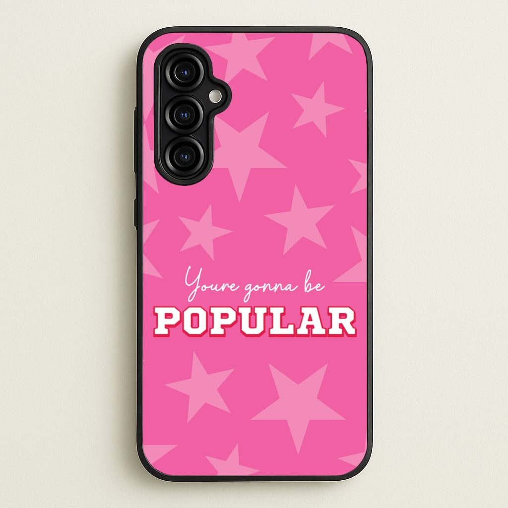 You're Gonna Be Popular  - Wicked Phone Case for Galaxy A54
