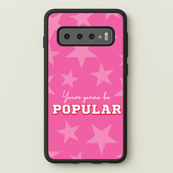 You're Gonna Be Popular  - Wicked Phone Case for Galaxy S10 Plus
