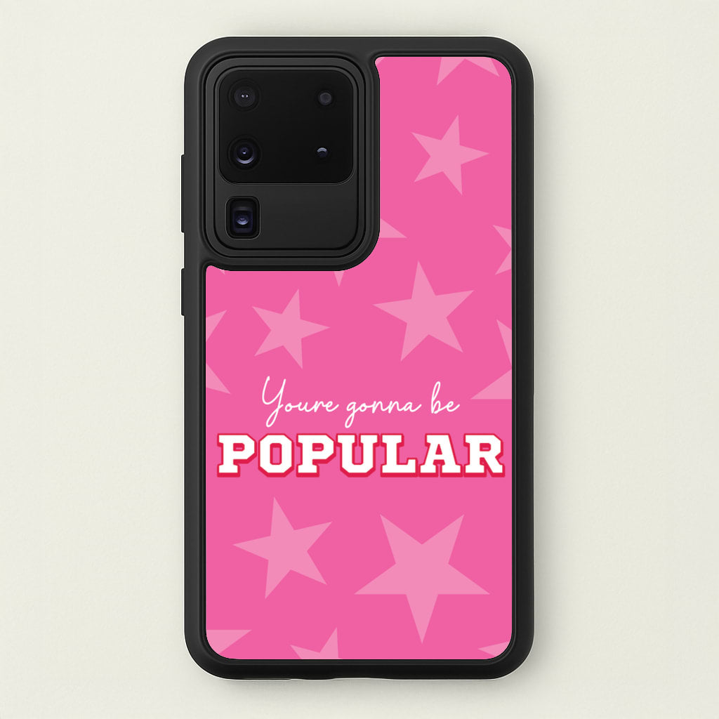 You're Gonna Be Popular  - Wicked Phone Case for Galaxy S20 Ultra
