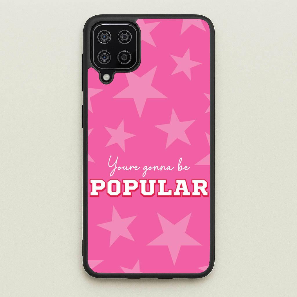 You're Gonna Be Popular  - Wicked Phone Case for Galaxy A12
