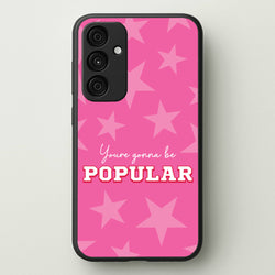 You're Gonna Be Popular  - Wicked Phone Case for Galaxy A15