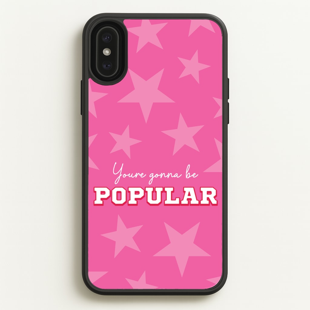 You're Gonna Be Popular  - Wicked Phone Case for iPhone XS Max