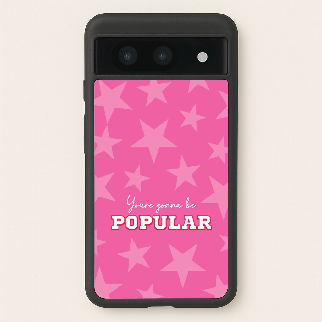You're Gonna Be Popular  - Wicked Phone Case for Google Pixel 8a