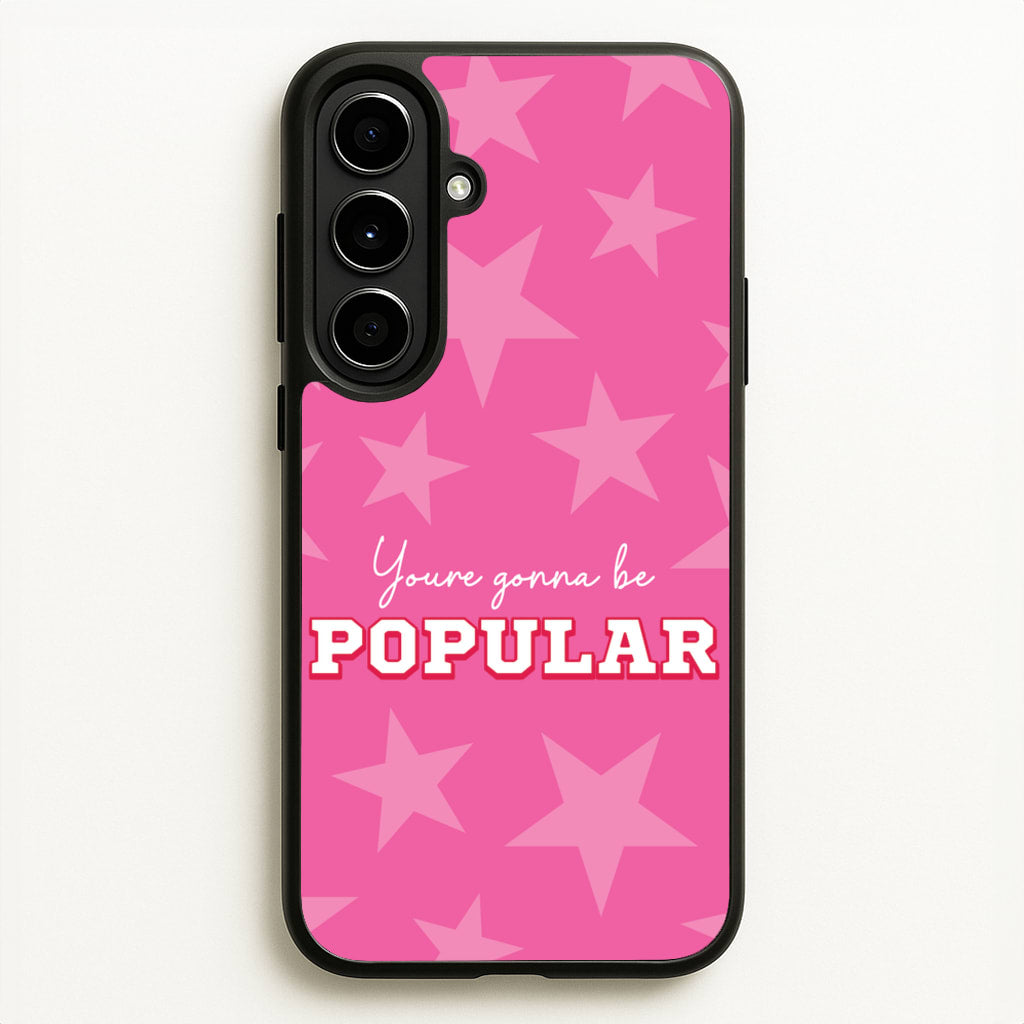 You're Gonna Be Popular  - Wicked Phone Case for Galaxy A56