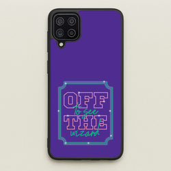 Off To See The Wizard  - Wicked Phone Case for Galaxy A12