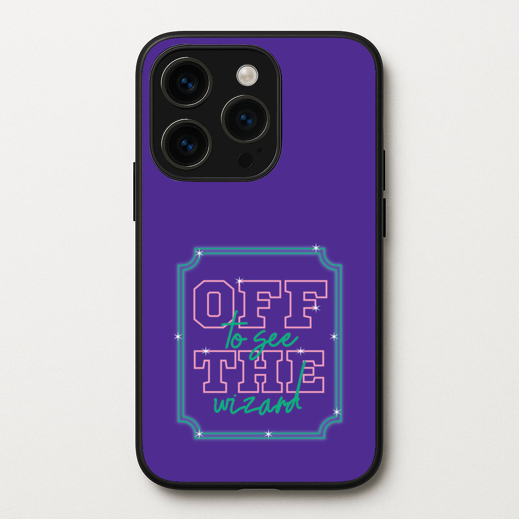 Off To See The Wizard  - Wicked Phone Case for iPhone 15 Pro Max