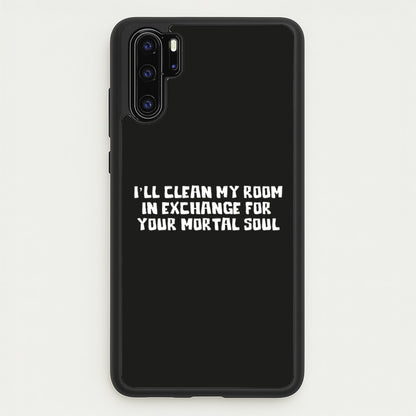 I'll Clean My Room In Exchange Wednesday  - Wednesday Phone Case for Huawei P30 Pro