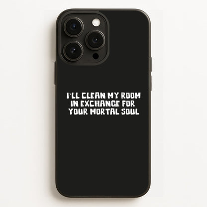 I'll Clean My Room In Exchange Wednesday  - Wednesday Phone Case for iPhone 12 Pro Max