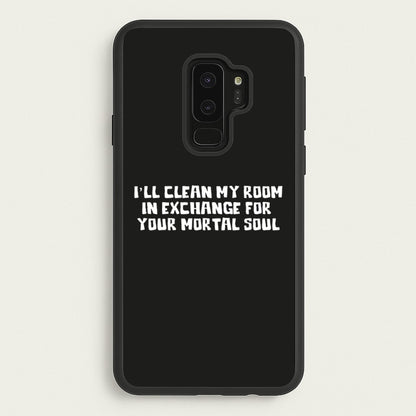 I'll Clean My Room In Exchange Wednesday  - Wednesday Phone Case for Galaxy S9 Plus