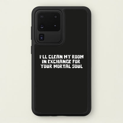 I'll Clean My Room In Exchange Wednesday  - Wednesday Phone Case for Galaxy S20 Ultra