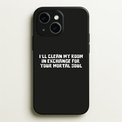 I'll Clean My Room In Exchange Wednesday  - Wednesday Phone Case for iPhone 15 Plus