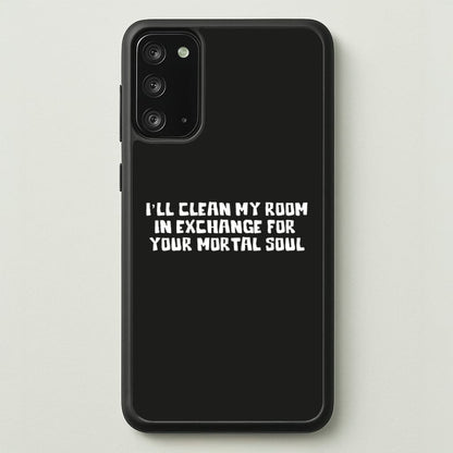 I'll Clean My Room In Exchange Wednesday  - Wednesday Phone Case for Galaxy Note 20