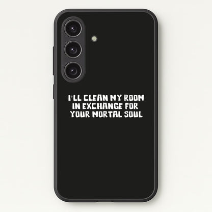 I'll Clean My Room In Exchange Wednesday  - Wednesday Phone Case for Galaxy S24 Plus