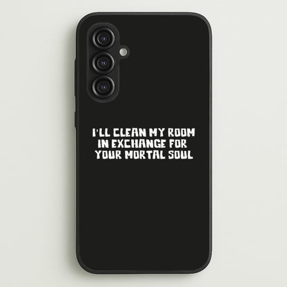 I'll Clean My Room In Exchange Wednesday  - Wednesday Phone Case for Galaxy S23FE