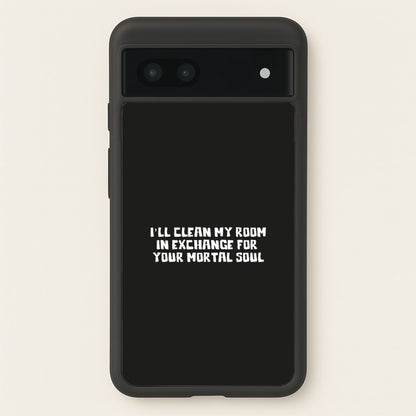I'll Clean My Room In Exchange Wednesday  - Wednesday Phone Case for Google Pixel 6a