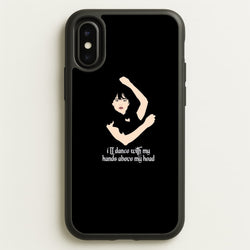 I'll Dance With My Hands Above My Head Wednesday  - Wednesday Phone Case for iPhone X / XS