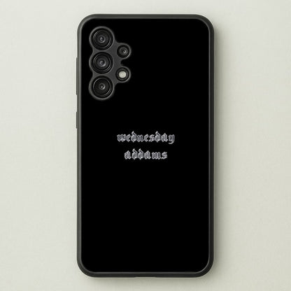 Wednesday Typogrophy  - Wednesday Phone Case for Galaxy A13