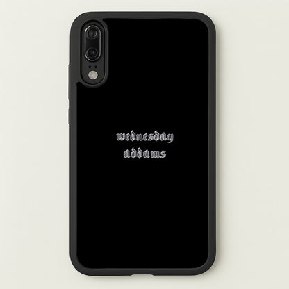Wednesday Typogrophy  - Wednesday Phone Case for Huawei P20