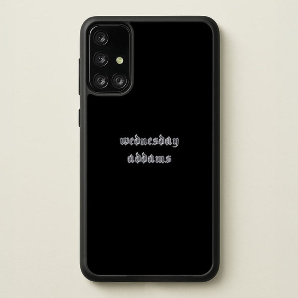 Wednesday Typogrophy  - Wednesday Phone Case for Galaxy A71
