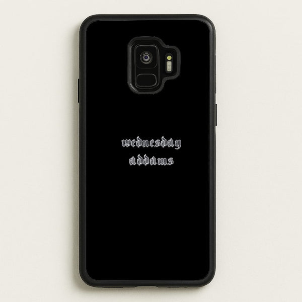 Wednesday Typogrophy  - Wednesday Phone Case for Galaxy S9