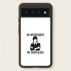 On Wednesdays We Wear Black  - Wednesday Phone Case for Google Pixel 7 Pro