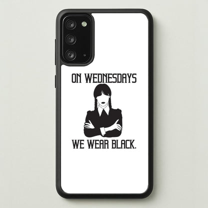On Wednesdays We Wear Black  - Wednesday Phone Case for Galaxy Note 20
