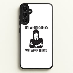 On Wednesdays We Wear Black  - Wednesday Phone Case for Galaxy A34