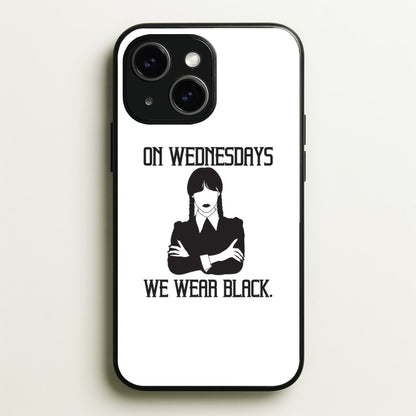 On Wednesdays We Wear Black  - Wednesday Phone Case for iPhone 14 Plus