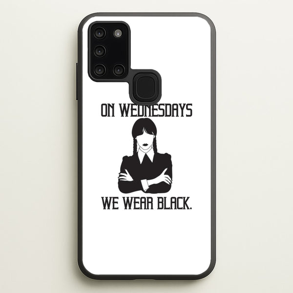 On Wednesdays We Wear Black  - Wednesday Phone Case for Galaxy A21s