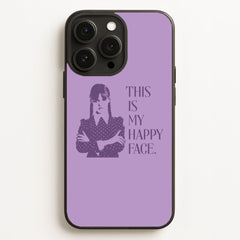 This Is My Happy Face Phone Case