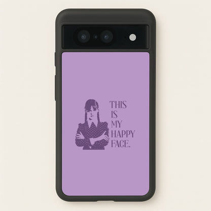 This Is My Happy Face  - Wednesday Phone Case for Google Pixel 8