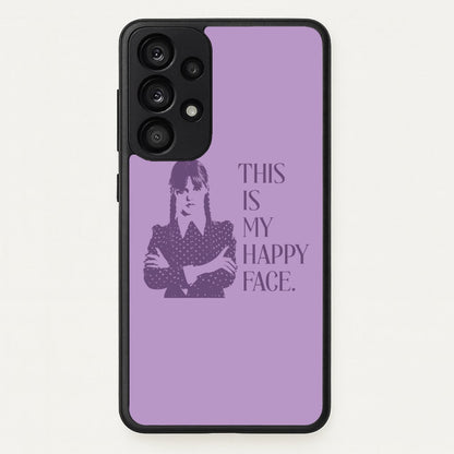 This Is My Happy Face  - Wednesday Phone Case for Galaxy A33