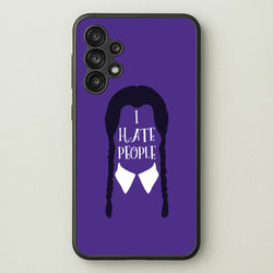 I Hate People  - Wednesday Phone Case for Galaxy A13