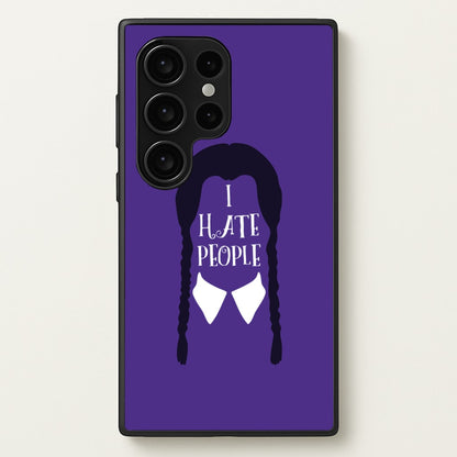 I Hate People  - Wednesday Phone Case for Galaxy S24 Ultra