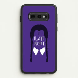 I Hate People  - Wednesday Phone Case for Galaxy S10e