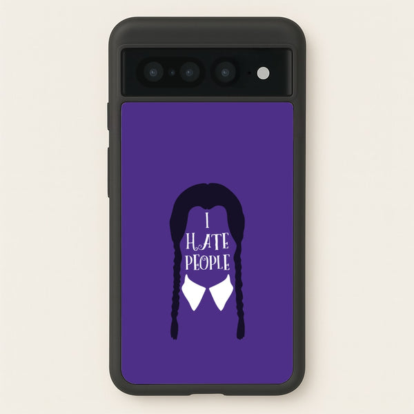 I Hate People  - Wednesday Phone Case for Google Pixel 7 Pro