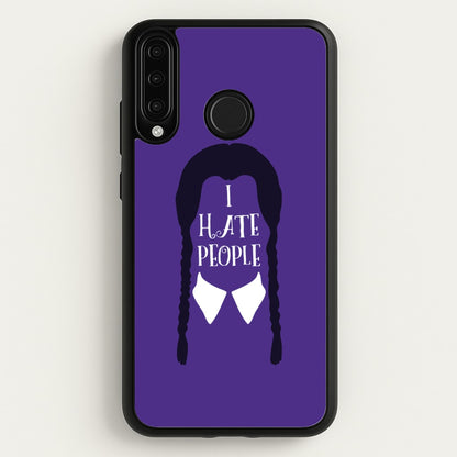 I Hate People  - Wednesday Phone Case for Huawei P30 Lite