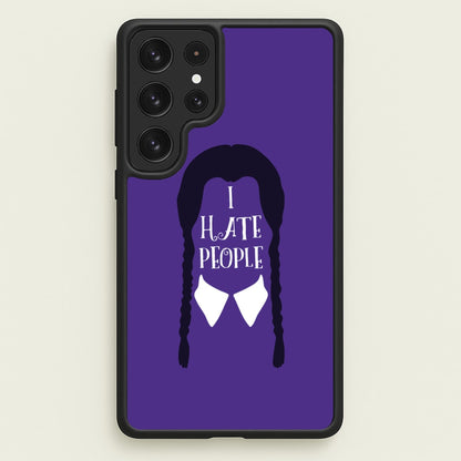 I Hate People  - Wednesday Phone Case for Galaxy S22 Ultra